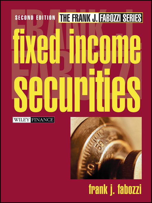 Title details for Fixed Income Securities by Frank J. Fabozzi - Available